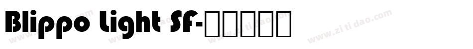 Blippo Light SF字体转换